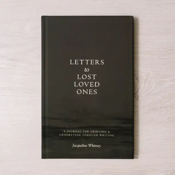 Letters to Lost Loved Ones