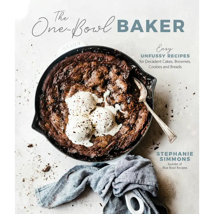 The One-Bowl Baker Book