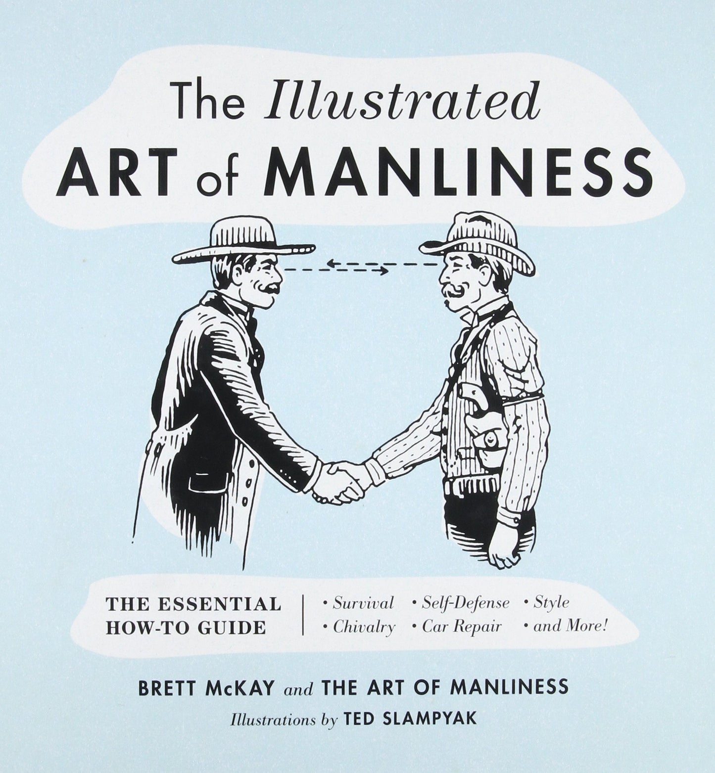 The Illustrated Art of Manliness Book