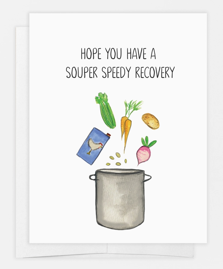 Souper Speedy Recovery Card