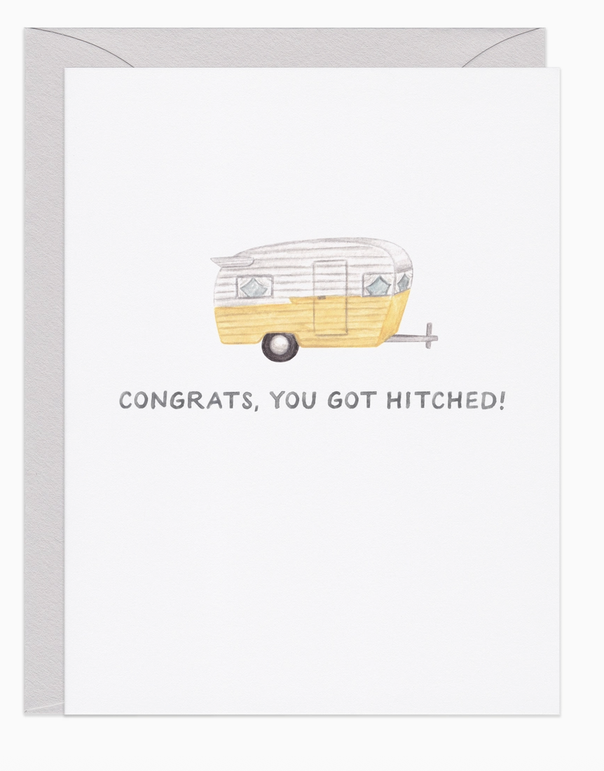 Congrats you got Hitched Card