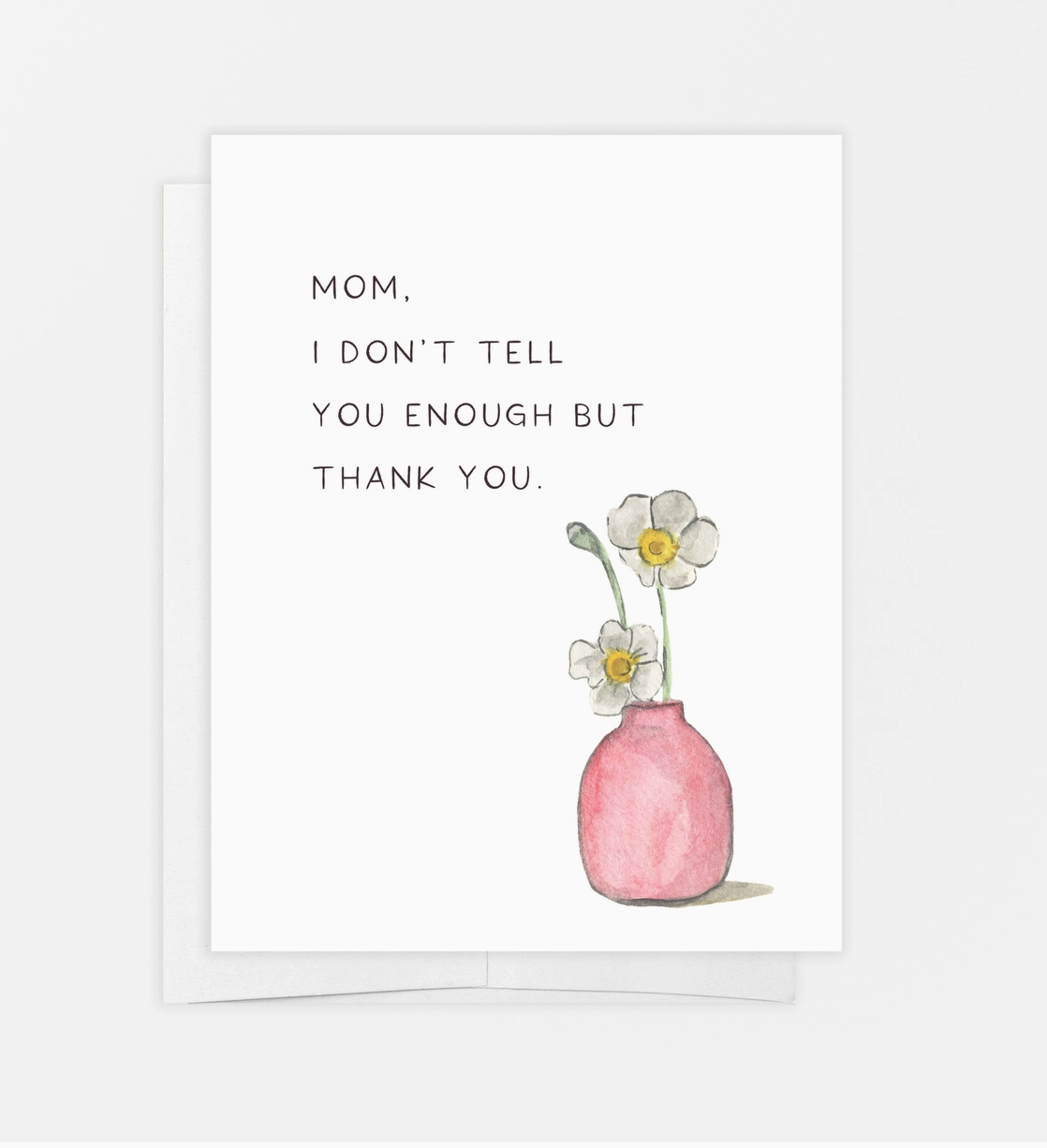 Mom Thank You Card