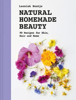 Natural Homemade Beauty Book
