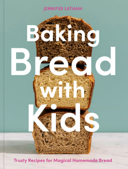 Baking Bread With Kids Book