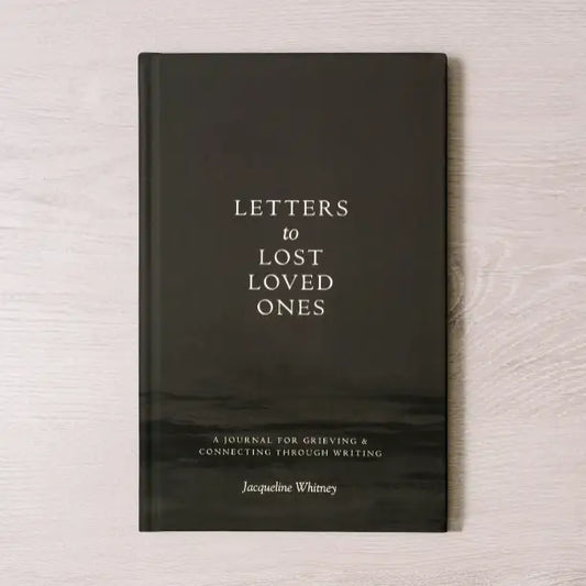Letters to Lost Loved Ones