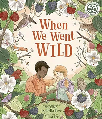 When We Went Wild Book