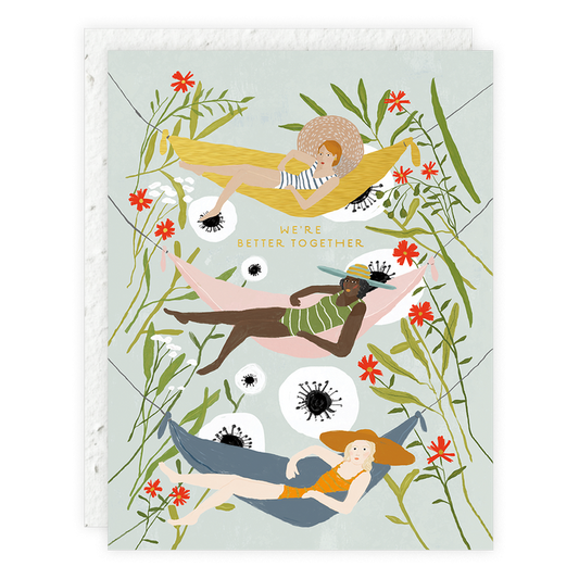 We're Better Together Friendship Card