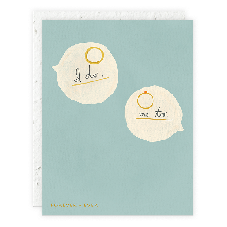 I do Me too Wedding Card