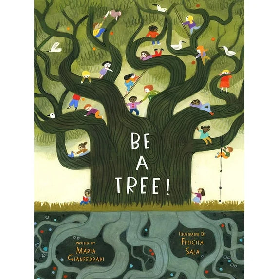Be A Tree! Book