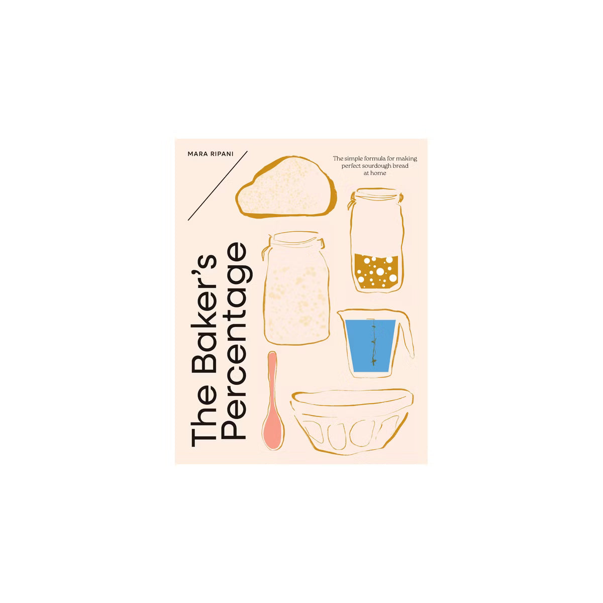 The Baker's Percentage Book