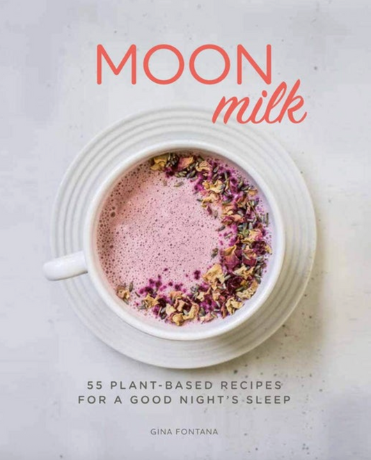 Moon Milk Cookbook