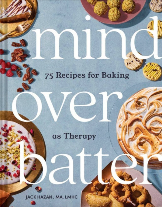 Mind Over Batter Cookbook