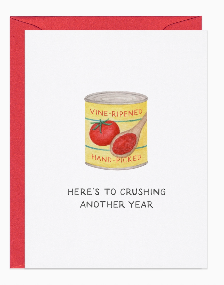 Crushing Another Year Card