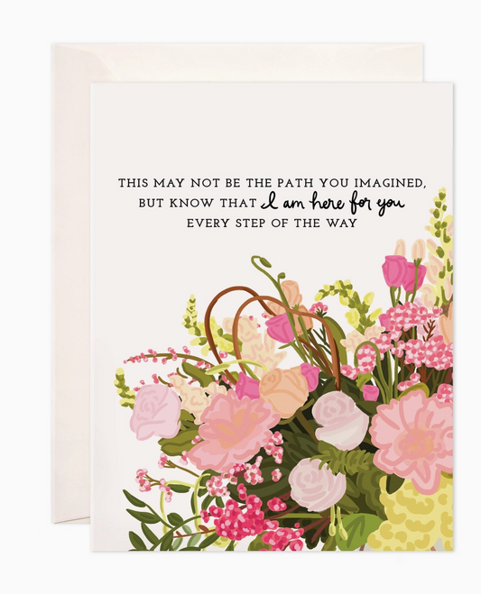 Here Every Step of the Way Card