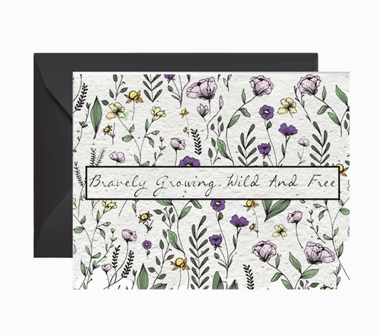 Bravely Growing Card