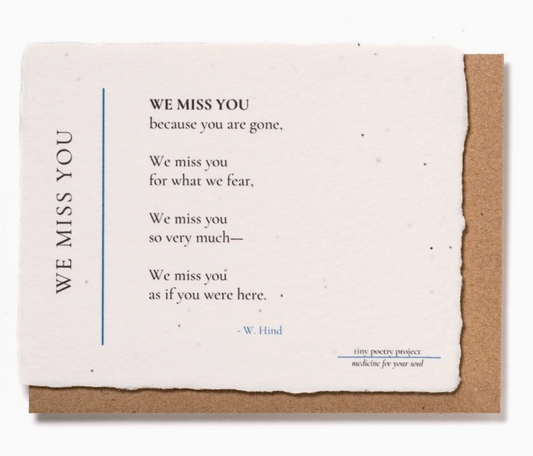 We Miss You Card