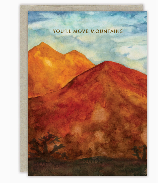 You'll Move Mountains Card