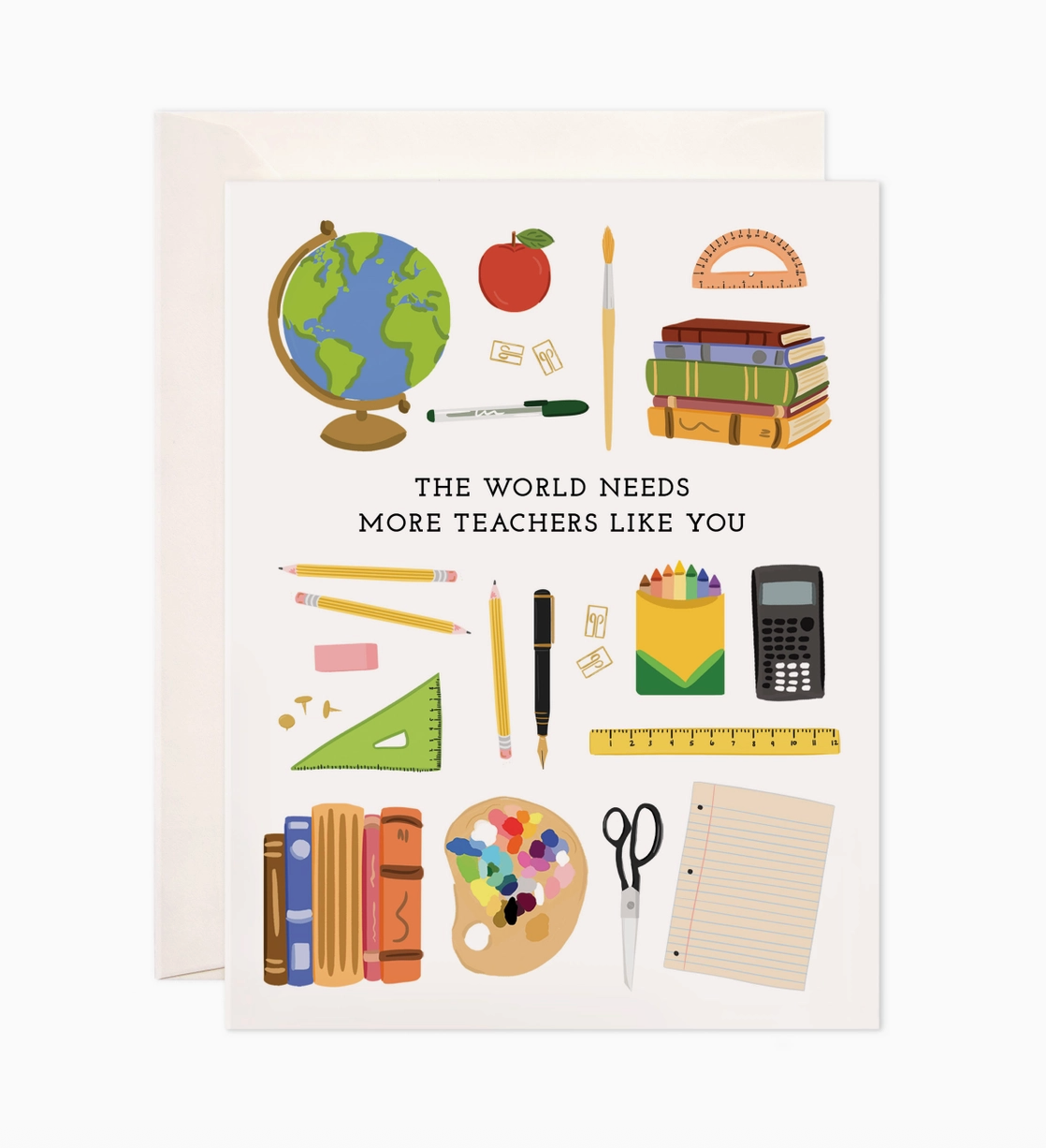 World Needs More Teachers Like You Card