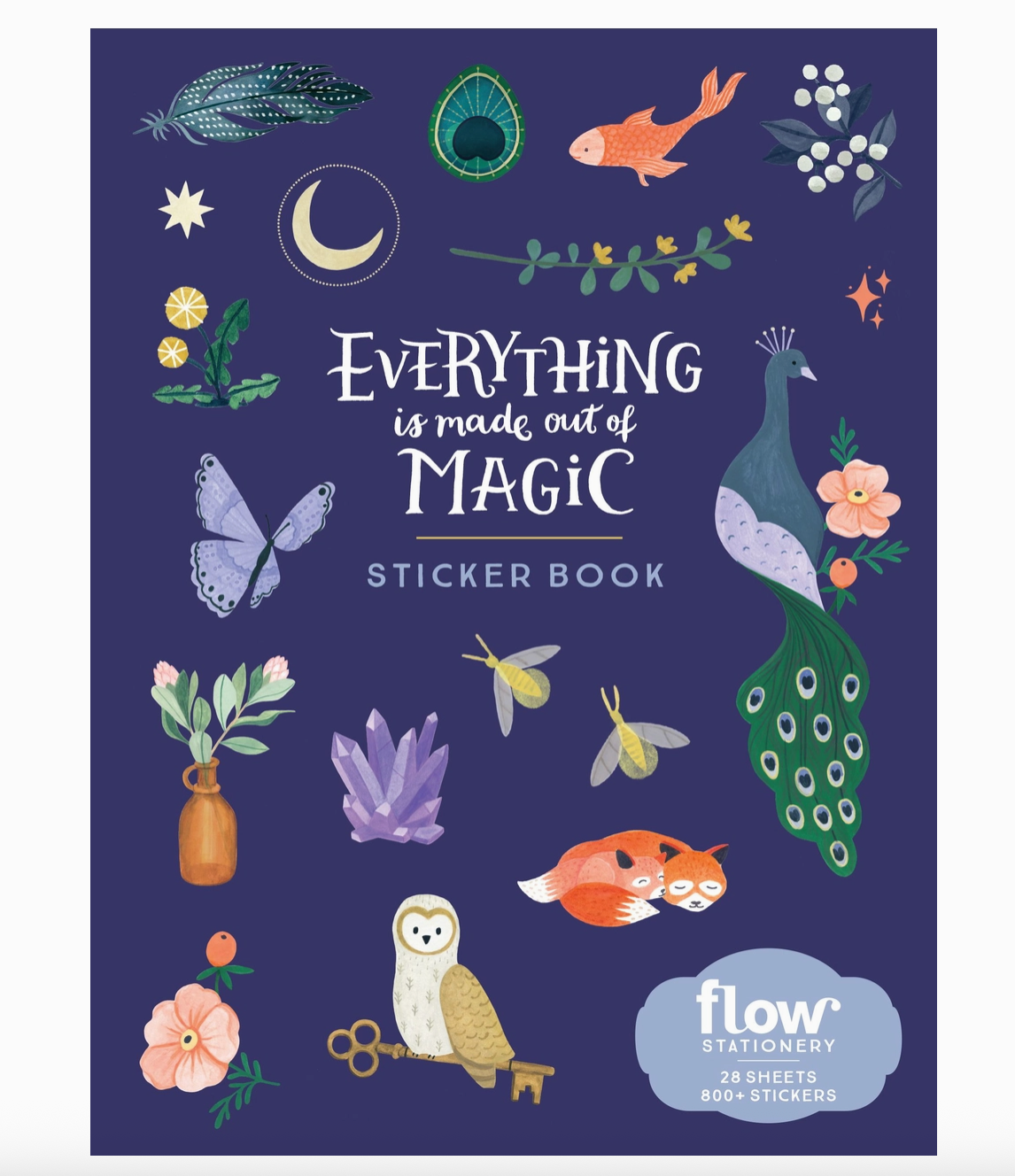 Everything Is Made Out of Magic Sticker Book