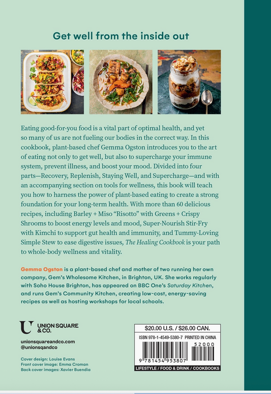 The Healing Cookbook: Nourishing Plant-Based Recipes