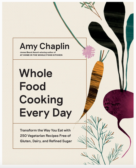 Whole Food Cooking Every Day