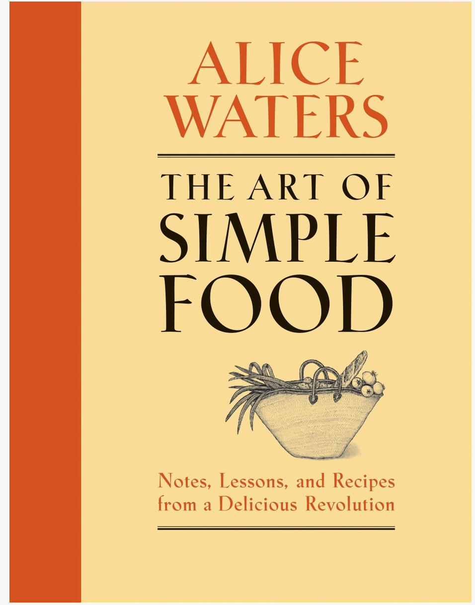 The Art of Simple Food