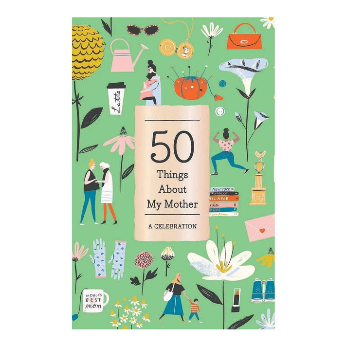 50 Things About my Mother Book