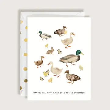 Ducks In A Row Card