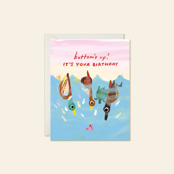 Bottoms Up Birthday Card