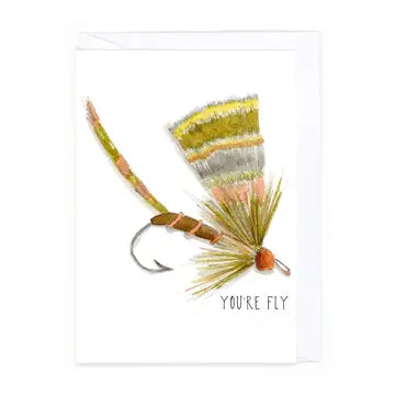 You're Fly Card